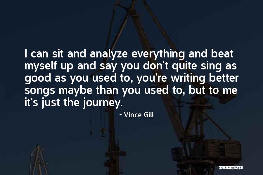 Vince Gill Quotes 1633890