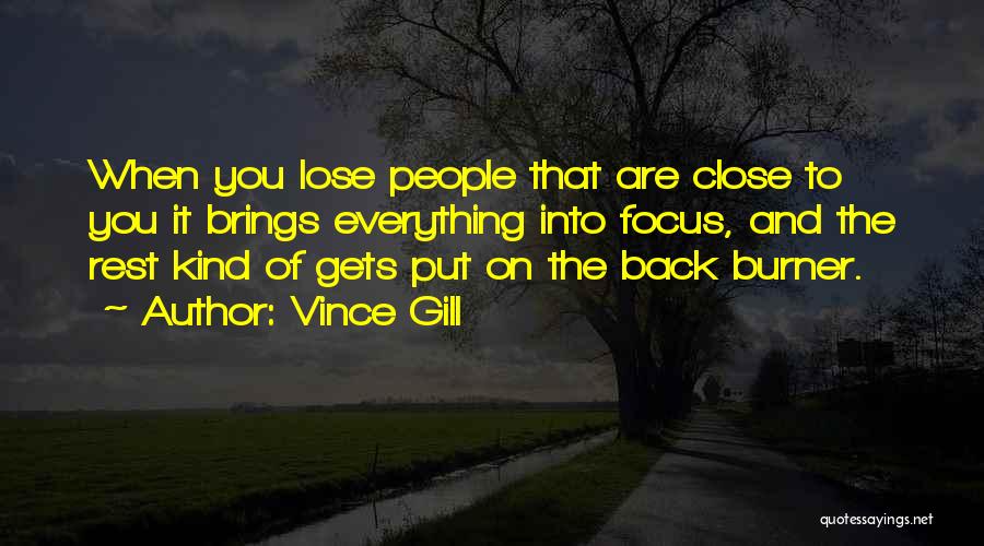 Vince Gill Quotes 260631