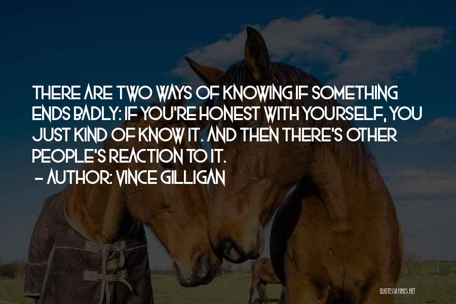 Vince Gilligan Quotes 988347