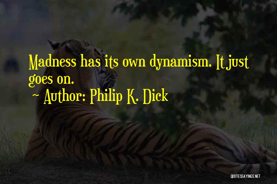 Vince Larkin Quotes By Philip K. Dick