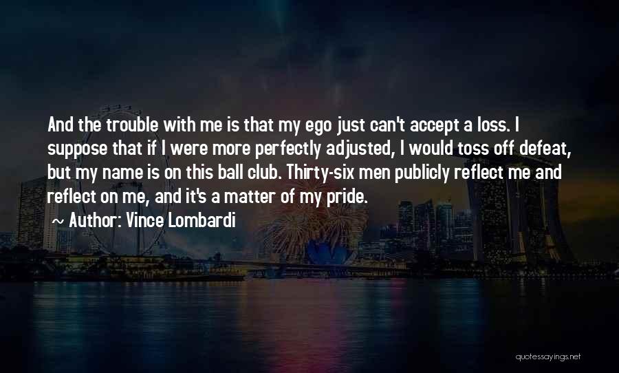 Vince Lombardi Quotes 801197