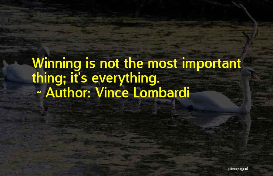 Vince Lombardi Winning Quotes By Vince Lombardi