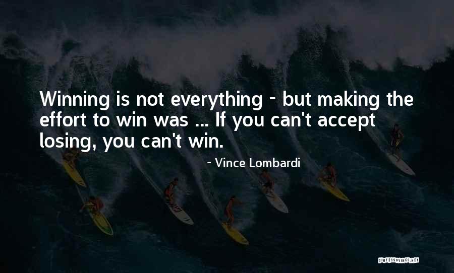 Vince Lombardi Winning Quotes By Vince Lombardi