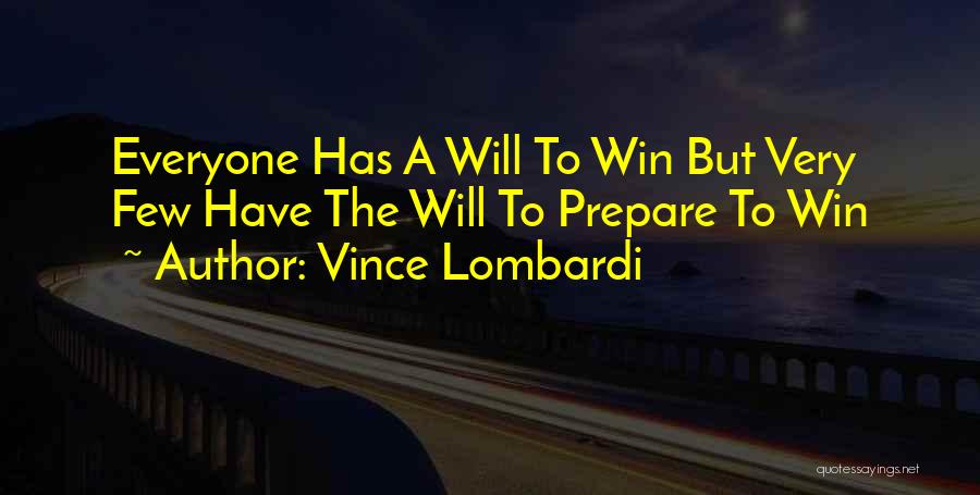 Vince Lombardi Winning Quotes By Vince Lombardi
