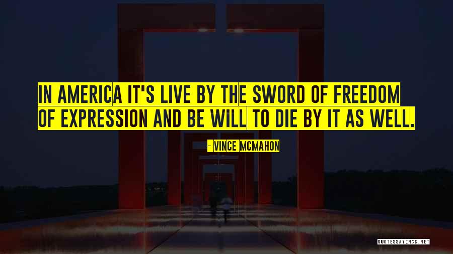 Vince McMahon Quotes 1214802 Vince McMahon Quotes 1214802