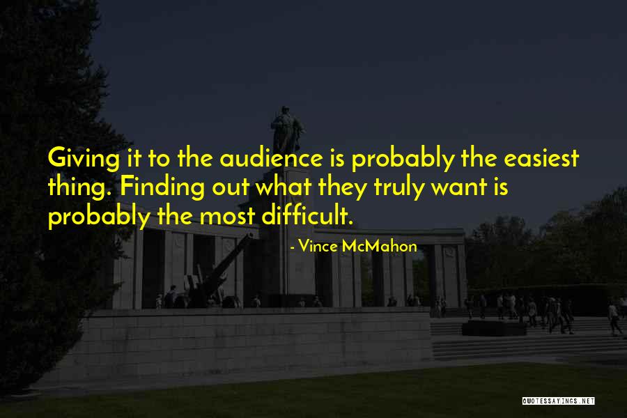 Vince McMahon Quotes 1371390 Vince McMahon Quotes 1371390