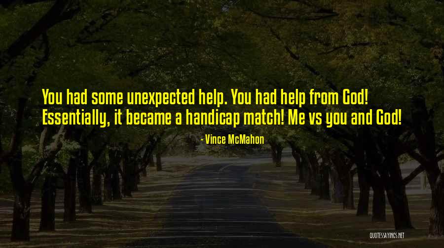 Vince McMahon Quotes 1407066 Vince McMahon Quotes 1407066