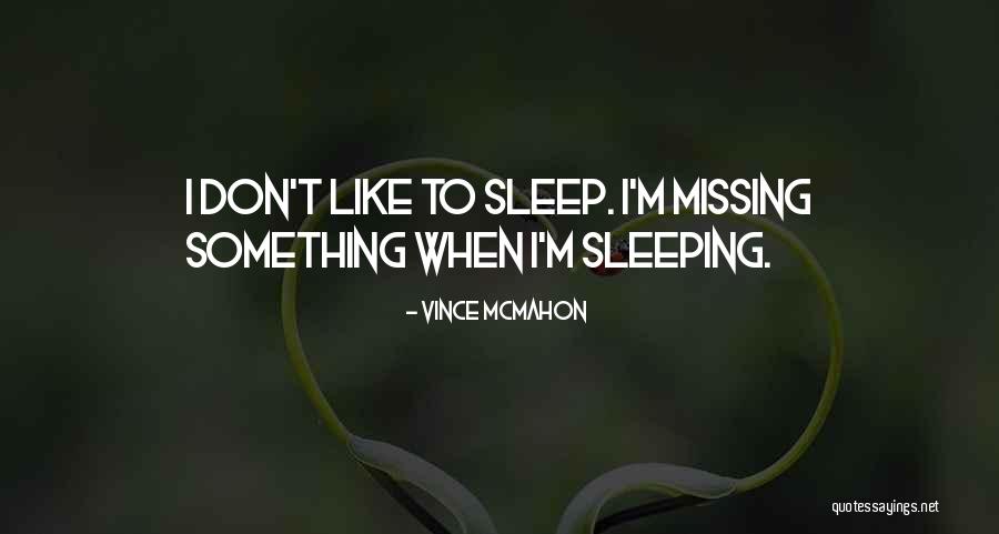 Vince McMahon Quotes 1961575 Vince McMahon Quotes 1961575