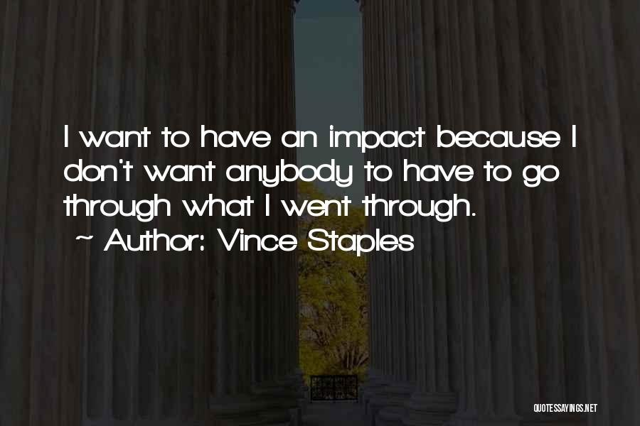 Vince Staples Quotes 1265612