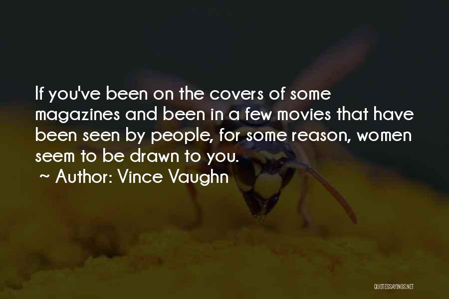 Vince Vaughn Quotes 108755