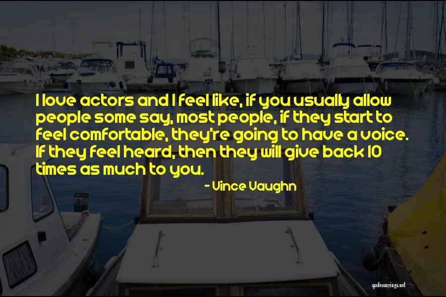 Vince Vaughn Quotes 2148214