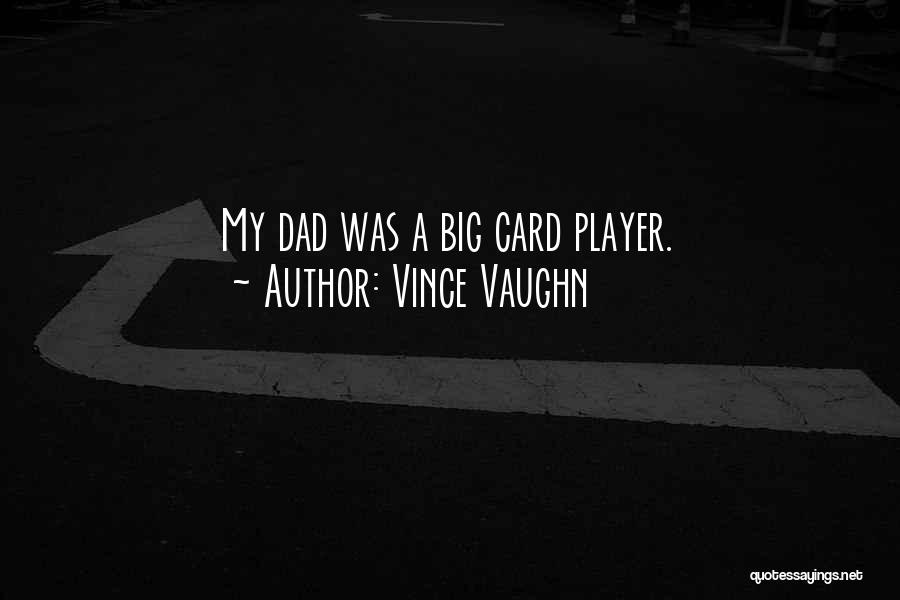 Vince Vaughn Quotes 418171