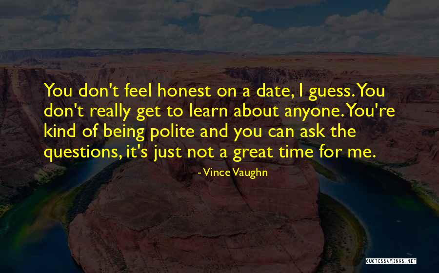 Vince Vaughn Quotes 613578