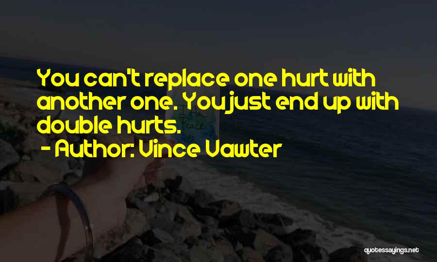 Vince Vawter Quotes 1898765