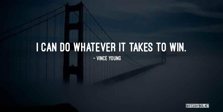 Vince Young Quotes 1075447 Vince Young Quotes 1075447