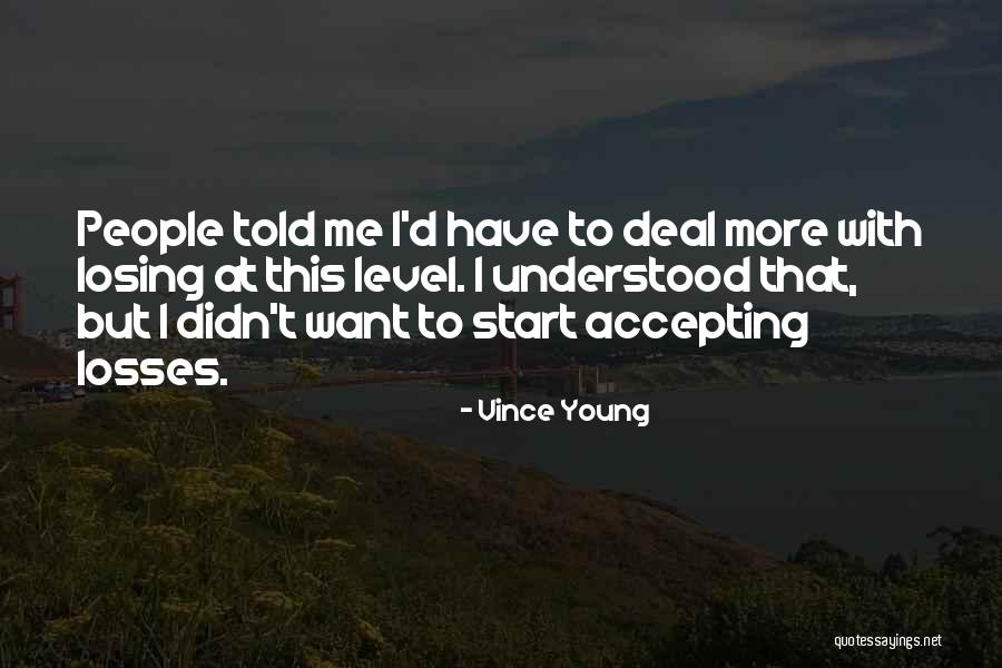 Vince Young Quotes 2184999 Vince Young Quotes 2184999