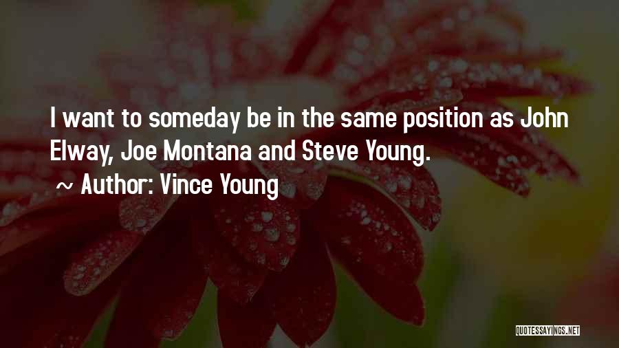 Vince Young Quotes 838721