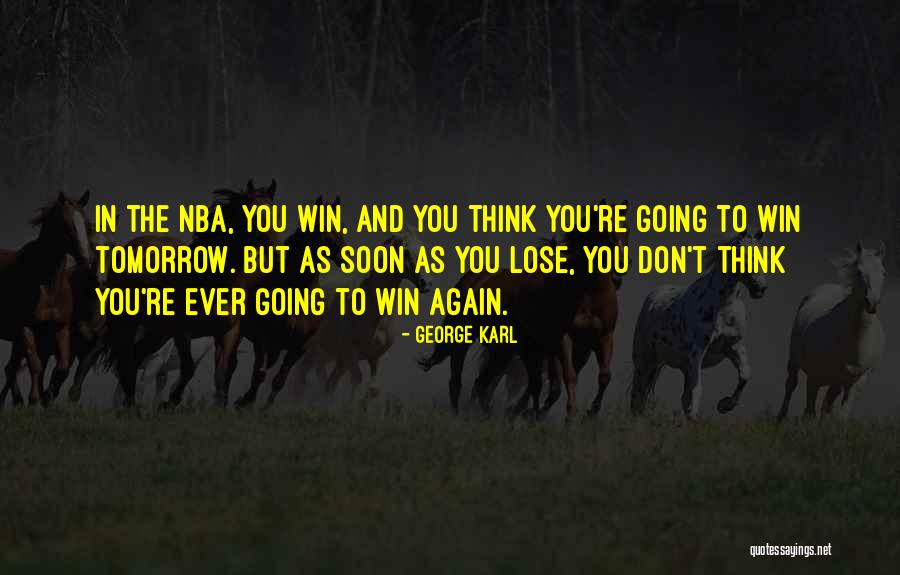 Vincennes University Quotes By George Karl Vincennes University Quotes By George Karl
