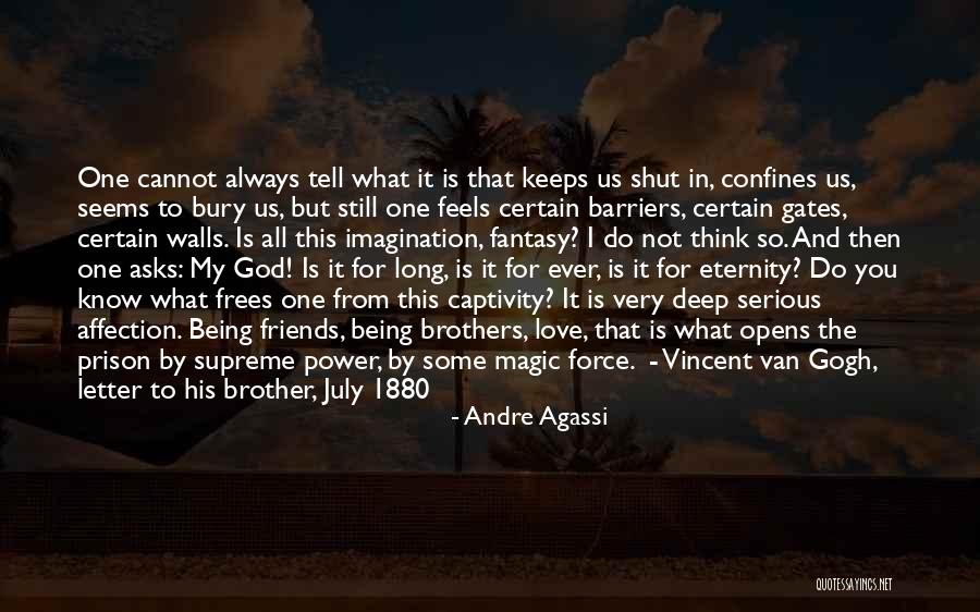 Vincent Brothers Quotes By Andre Agassi Vincent Brothers Quotes By Andre Agassi