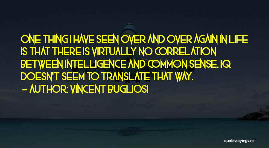 Vincent Bugliosi Quotes 1558944