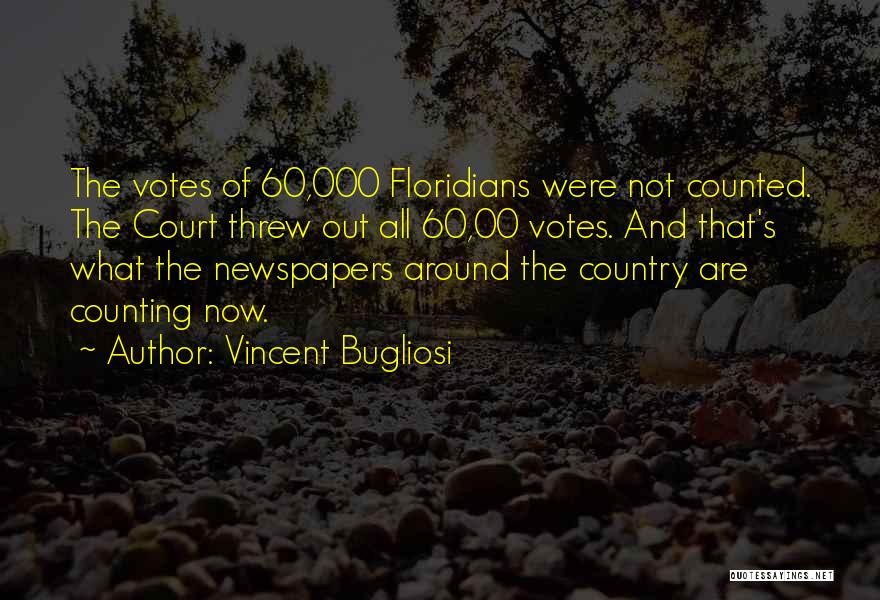 Vincent Bugliosi Quotes 1695962
