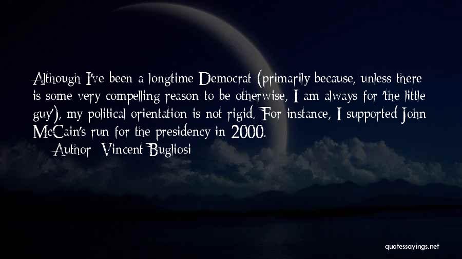 Vincent Bugliosi Quotes 755717