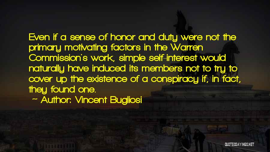 Vincent Bugliosi Quotes 813902