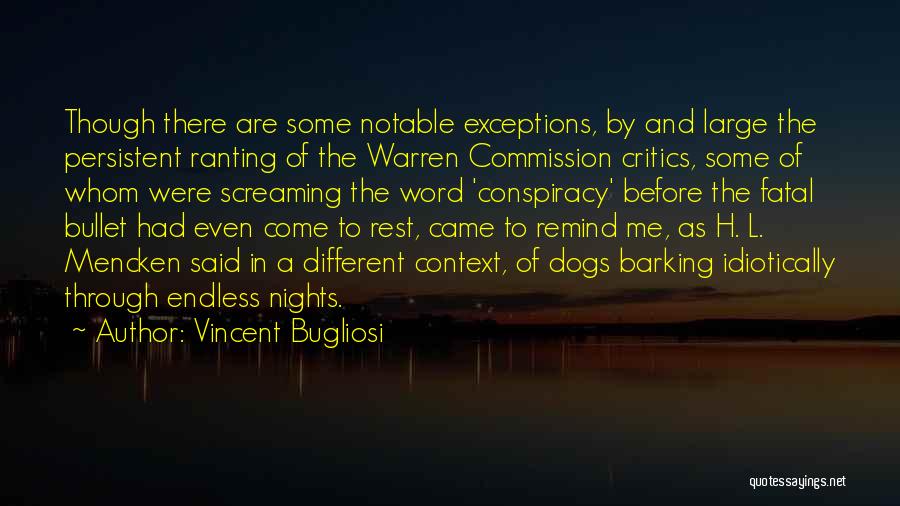 Vincent Bugliosi Quotes 967976