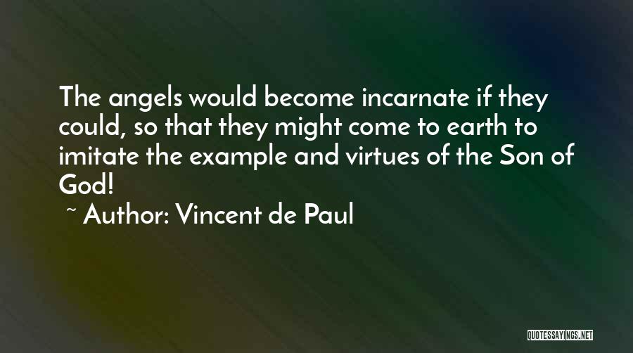 Vincent De Paul Quotes 1030622