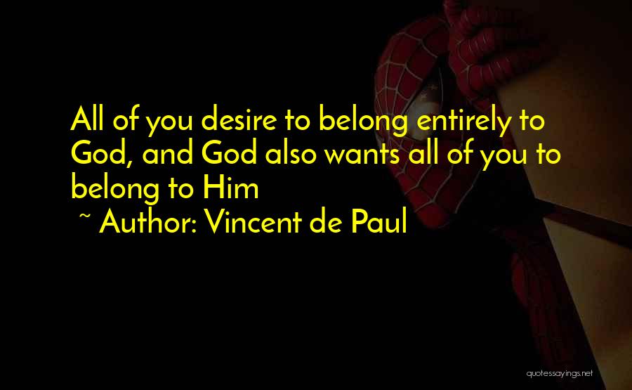 Vincent De Paul Quotes 1104491
