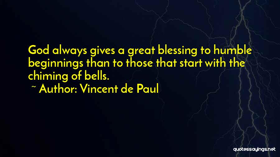 Vincent De Paul Quotes 1221231