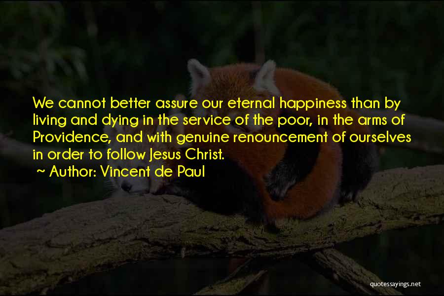 Vincent De Paul Quotes 1457241