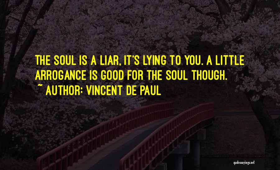 Vincent De Paul Quotes 1620151