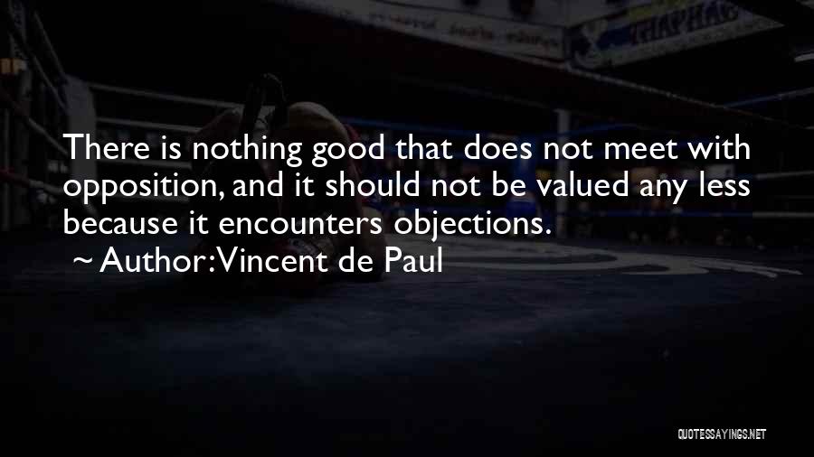 Vincent De Paul Quotes 1748270