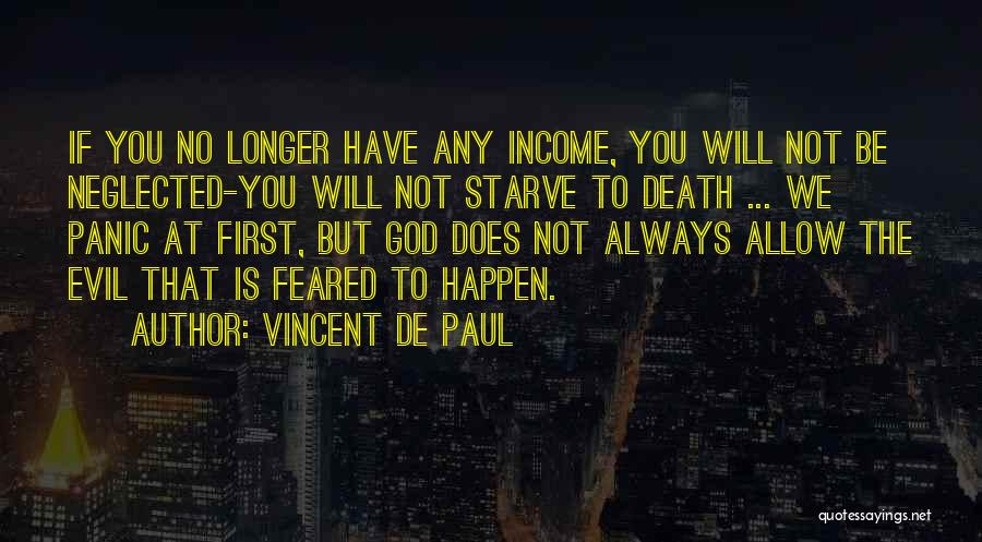 Vincent De Paul Quotes 2221503