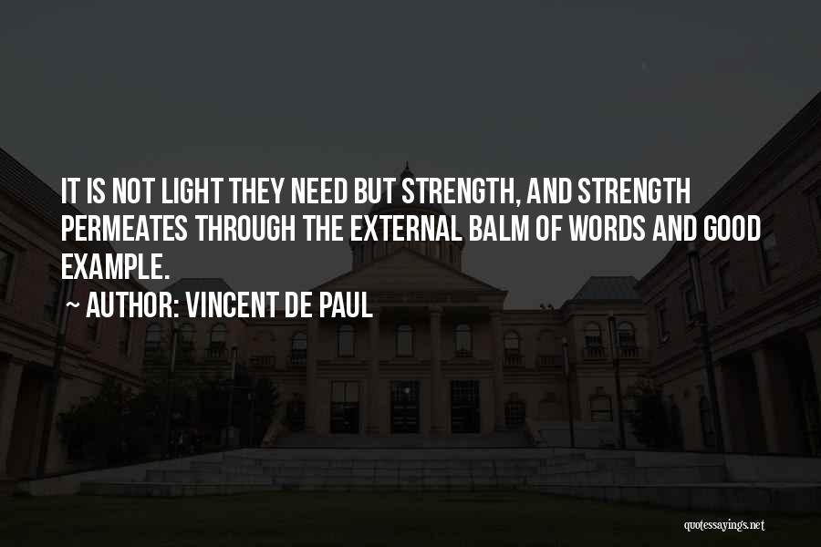 Vincent De Paul Quotes 288200