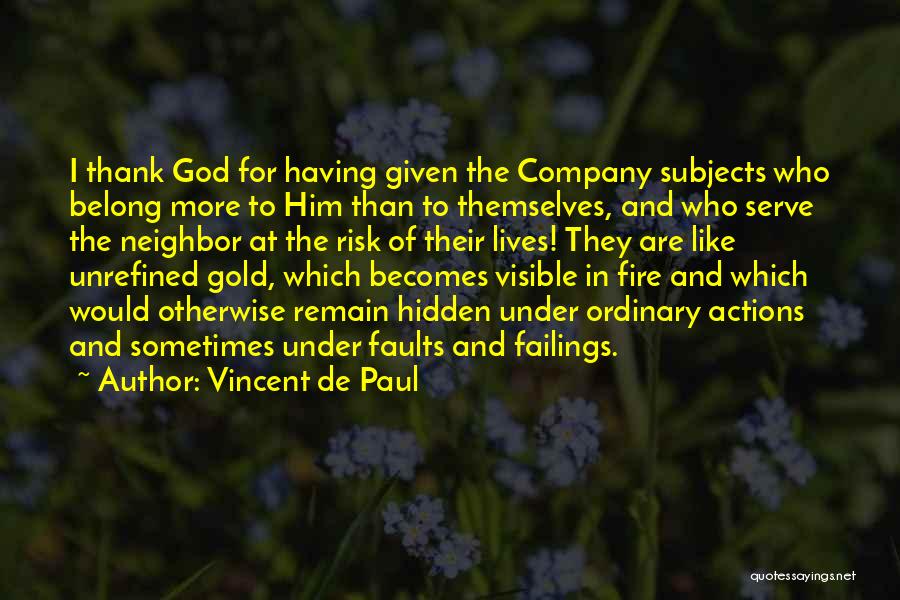 Vincent De Paul Quotes 355131