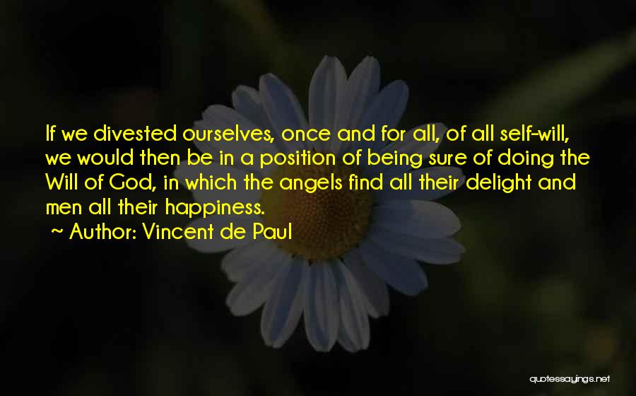 Vincent De Paul Quotes 781693