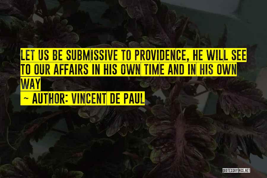 Vincent De Paul Quotes 817635