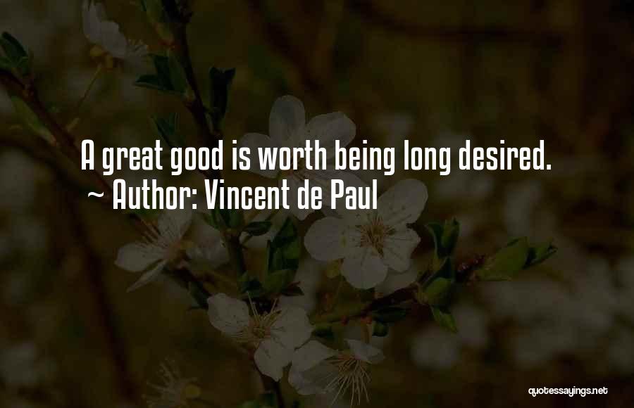 Vincent De Paul Quotes 818148
