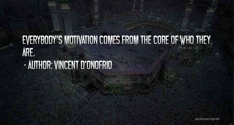 Vincent D'Onofrio Quotes 1471237