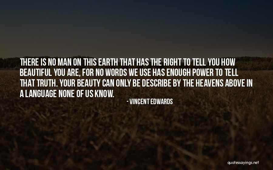 Vincent Edwards Quotes 1526172