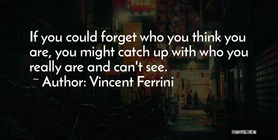 Vincent Ferrini Quotes 167214