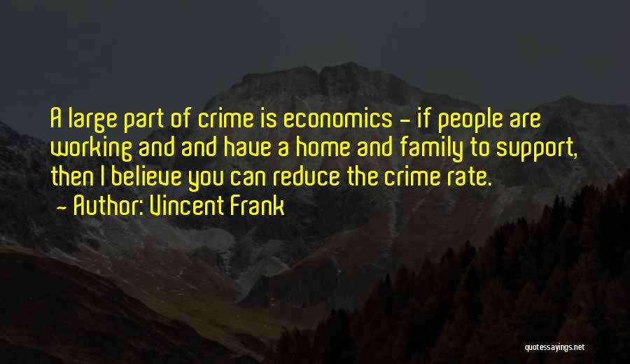 Vincent Frank Quotes 1280580