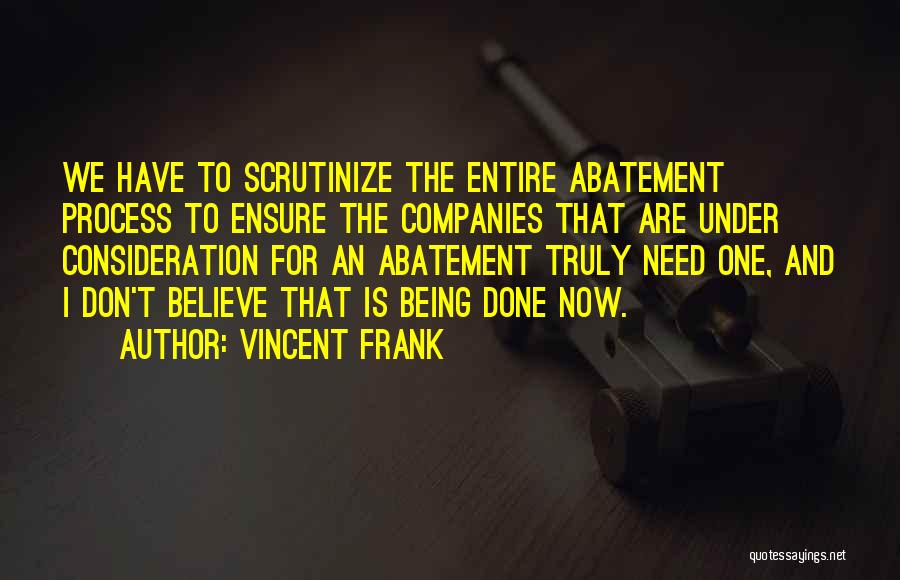 Vincent Frank Quotes 2045586