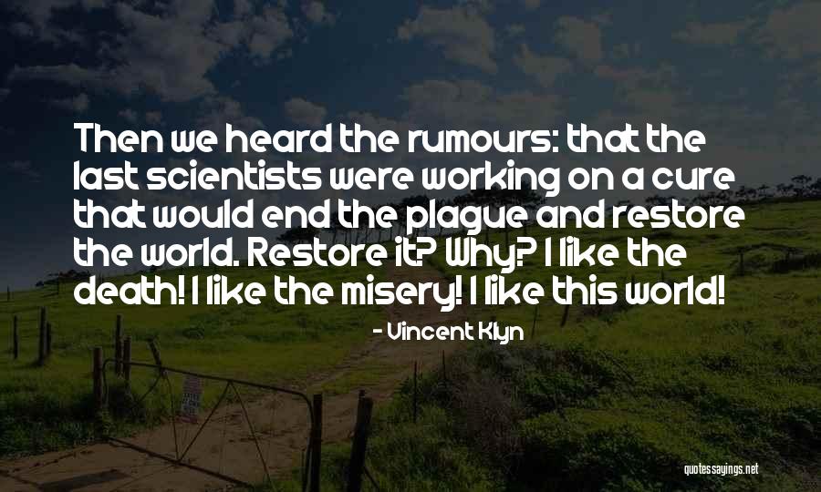 Vincent Klyn Quotes 118727 Vincent Klyn Quotes 118727