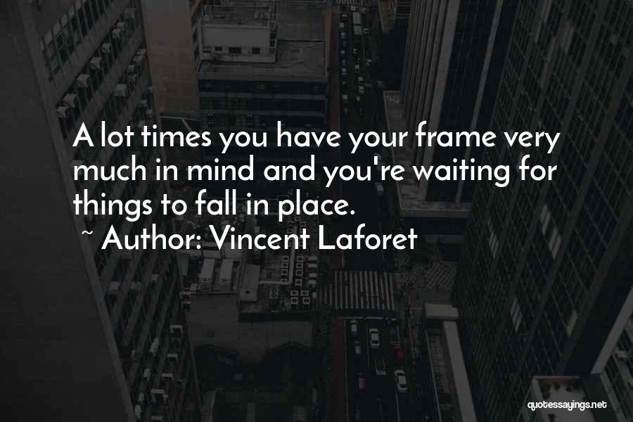 Vincent Laforet Quotes 2039822