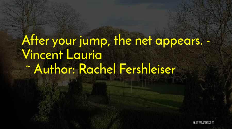 Vincent Lauria Quotes By Rachel Fershleiser