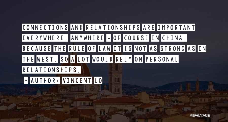 Vincent Lo Quotes 1683736