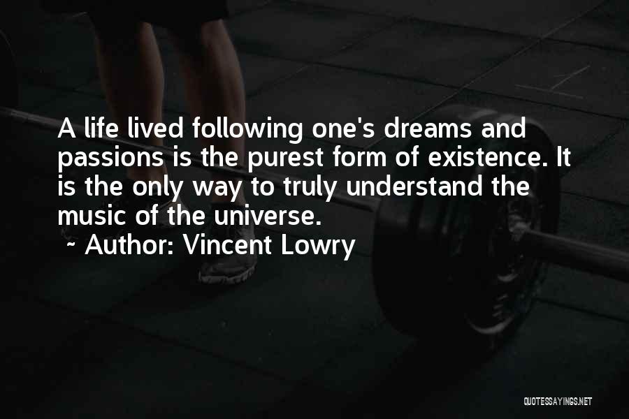 Vincent Lowry Quotes 330907